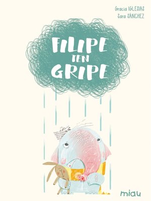 cover image of Filipe ten gripe